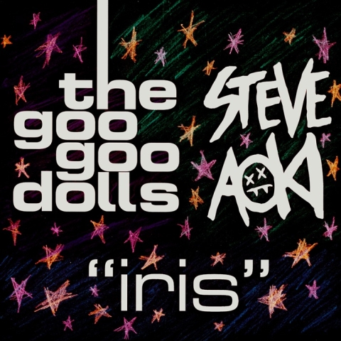 GOO GOO DOLLS X STEVE AOKI: "IRIS"